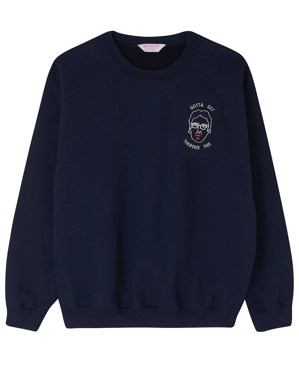 Gotta Get Theroux This Embroidered Sweatshirt - Image 14