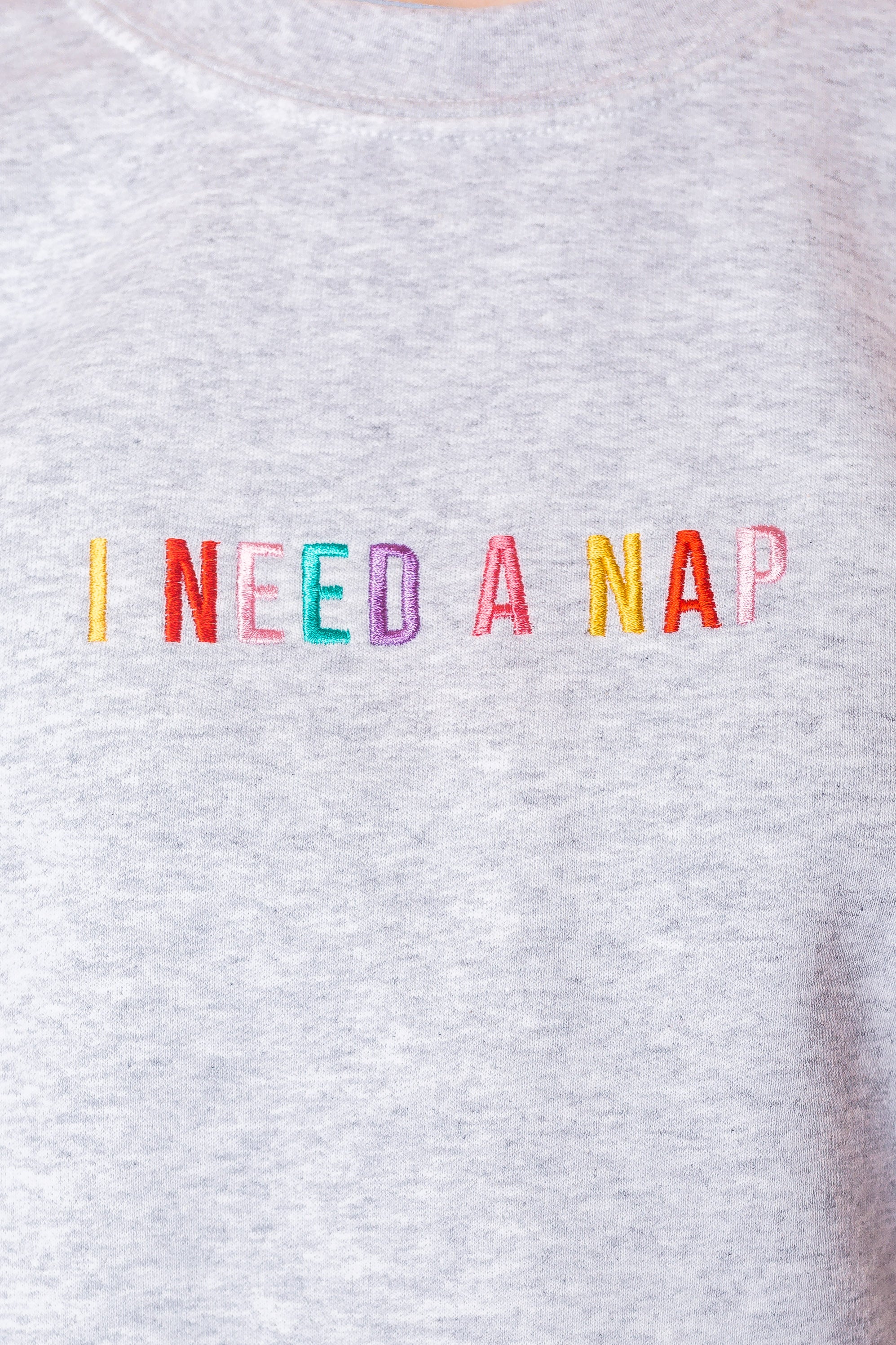 I Need A Nap Embroidered Sweatshirt - Image 7